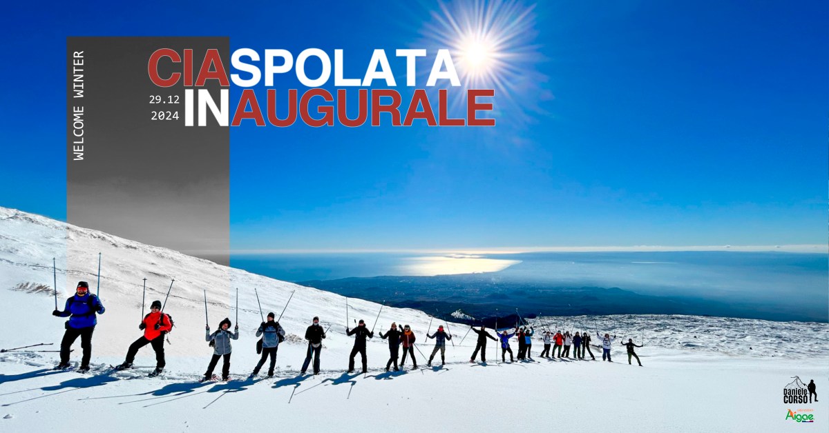 CIASPOLATA INAUGURALE | Welcome&nbsp;Winter