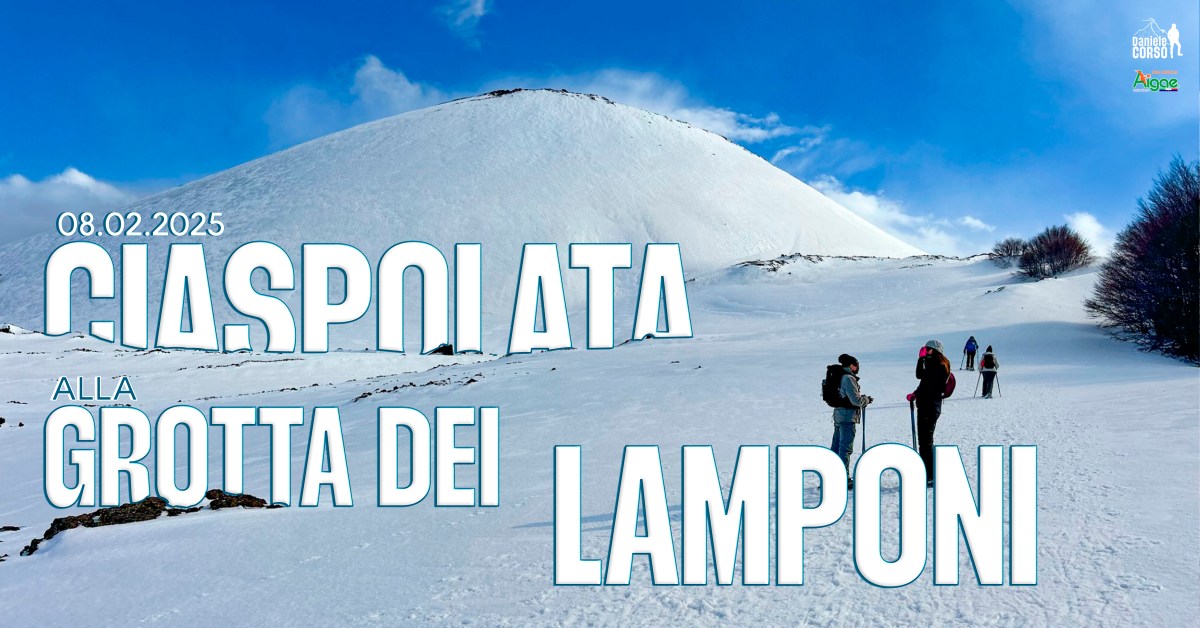 CIASPOLATA ALLA GROTTA DEI&nbsp;LAMPONI