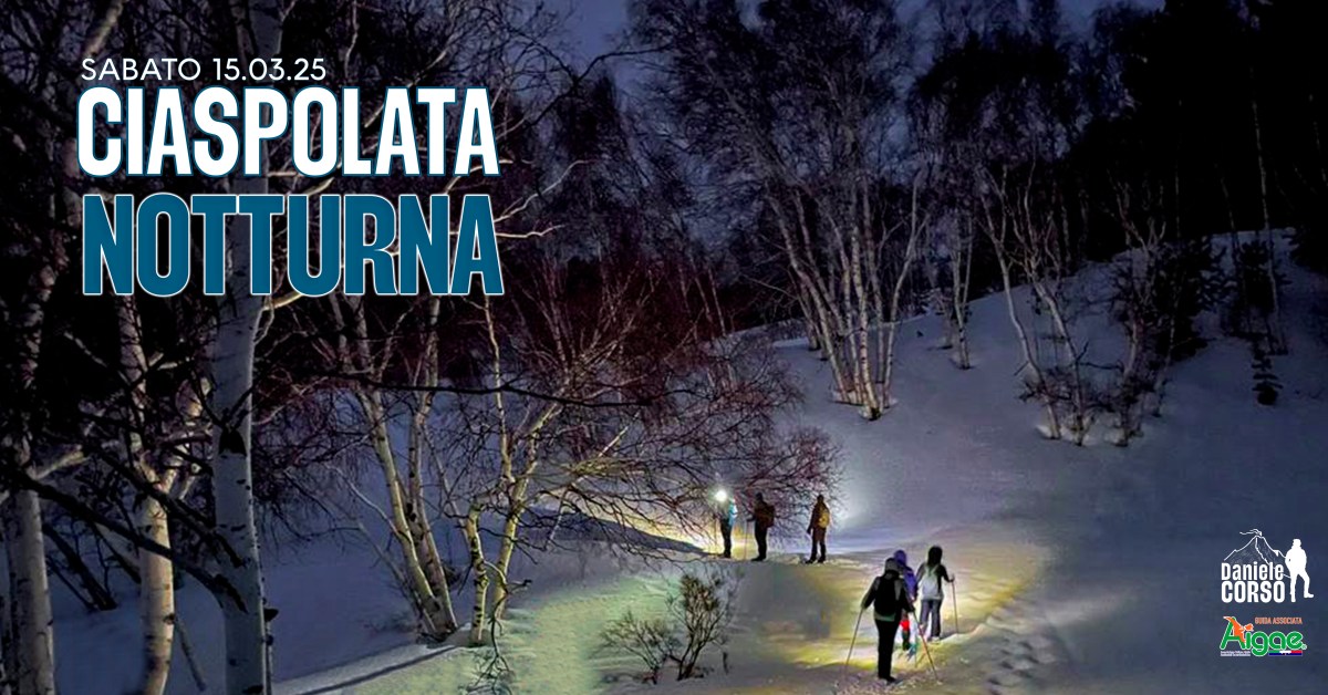 CIASPOLATA IN NOTTURNA A ETNA&nbsp;NORD