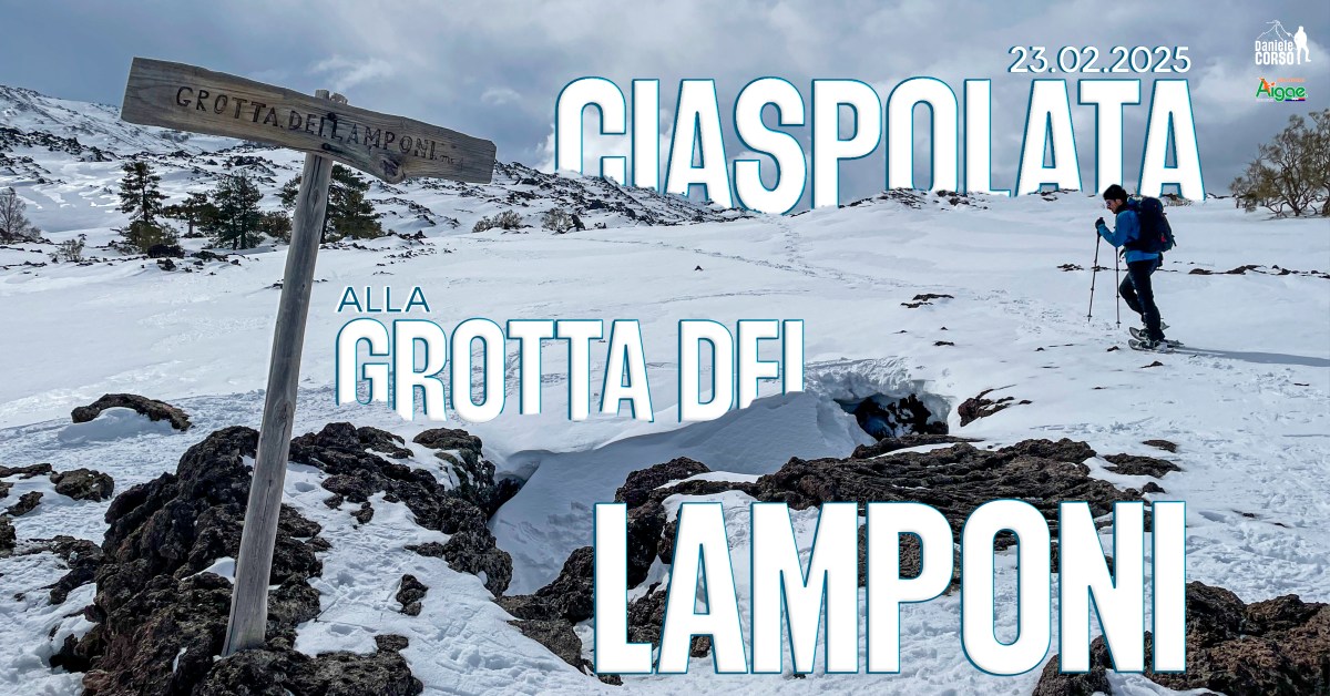 CIASPOLATA ALLA GROTTA DEI&nbsp;LAMPONI