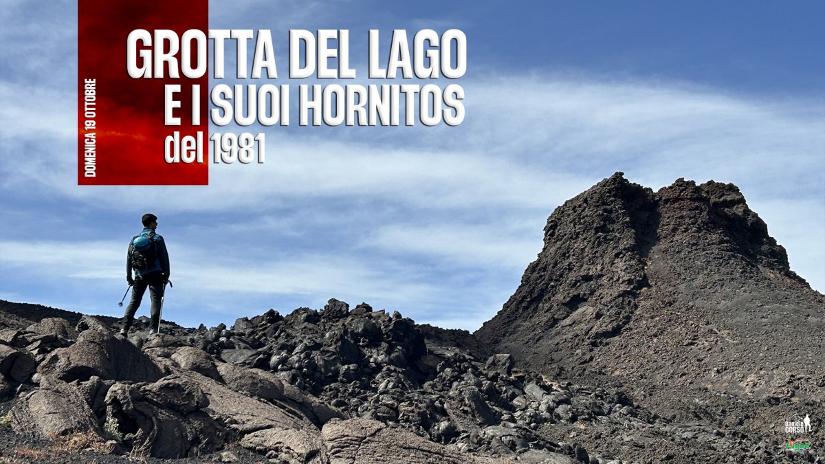 GROTTA DEL LAGO E I SUOI HORNITOS DEL&nbsp;1947