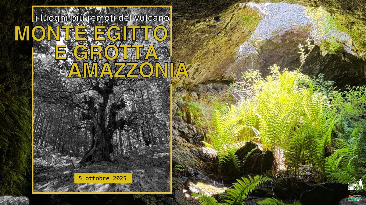 MONTE EGITTO e LA GROTTA&nbsp;AMAZZONIA
